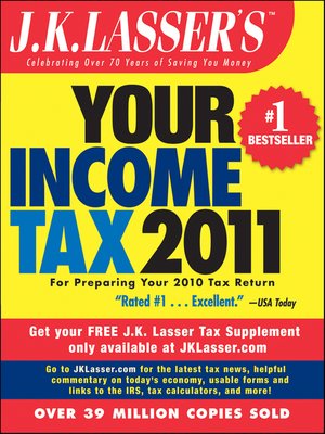 cover image of J.K. Lasser's Your Income Tax 2011